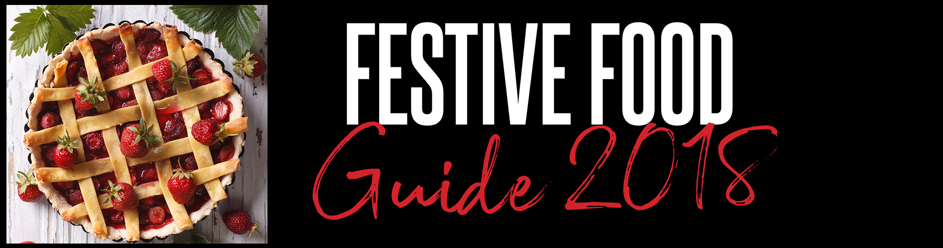 Festive Food Guide 2017
